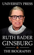 The Biography of Ruth Bader Ginsburg (Paperback) L64488